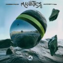Maniatics - Fight The Might
