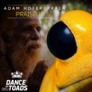 Adam Hofer & Prala - Praise It