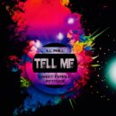Ill Phil & Sweet Female Attitude - Tell Me (SFA  4AM Mix)