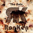 RenKen - The Hole (Original Mix)