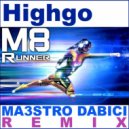 HighGo - M8 Runner