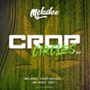 Meladee - Crop Circles