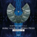 Antonio Fresco, Double Vision IT - Drugs On Tap