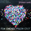 Edward Maya Ft. Vika Jigulina - Stereo Love (Pim Umenzi Fresh Edit)