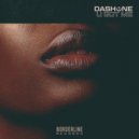 Dash One - U Got Me
