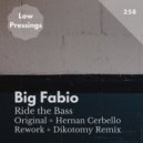 Big Fabio - Ride the Bass (Club Mix)