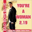 Bad Boys Blue - You\'re A Woman 2.19 (Yan De Mol x Deejay Jankes Remix)
