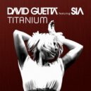 David Guetta ft. Sia - Titanium