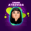 Carmarie - Atrevida