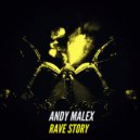 Andy Malex - Rave Story