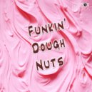 Funkin' Dough Nuts - Falling