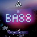 Asi Vidal & Cash me - The Bass (feat. Cash me)