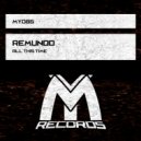 Remundo - All This Time
