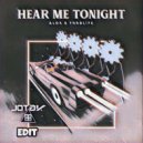 Alok, Thrdl!fe - Hear Me Tonight