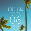 Ron Guesta - Podcast 06