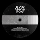 808 State - In Yer Face (Dan Barrientos Vocal Edit)