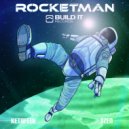 Ketafere & TZEN - Rocketman