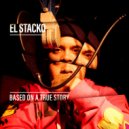EL Stacko & Needlz knievel - Got It Going (feat. Needlz knievel)