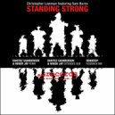 Christopher Lowman & Sam Burns - STANDING STRONG (feat. Sam Burns) (SONIKSSP Feedback Mix)