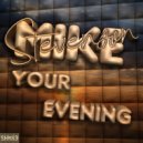 Mike Stevenson - Your Evening (Extended Mix)