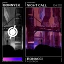 BONNYEK - Night Call (Radio Edit)