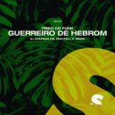 Tribo do Funk - Guerreiro De Hebrom (DJ Emerson MK, MIchaell D. Remix)