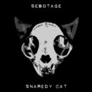 Sebotage - Snaredy Cat