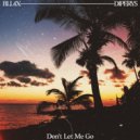BLL4X & Diperys - Don't Let Me Go