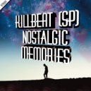 KillBeat (SP) - Nostalgic Memories