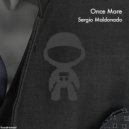 Sergio Maldonado - Once More