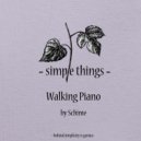 Schime - Walking Piano
