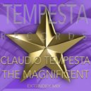 CLAUDIO TEMPESTA - THE MAGNIFICENT