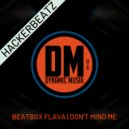 Hackerbeatz - Don't Mind Me