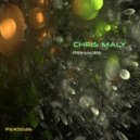 Chris Maly - Pressure