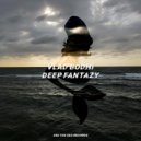 Vlad Bodhi - Deep Fantazy