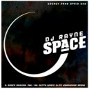 DJ Rayne - Outta Space