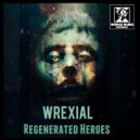 Wrexial - Addictions & Circumstances (Original Mix)