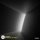 Outbrst - Better On My Own (Original Mix)