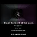 Shoko Rasputin - Black Torment at The Gate
