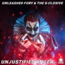 Unleashed Fury & The X-clusive - Self Indulgent People