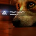 Sergey Paradox - Reliance