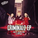 Soldiers Of Core & Hard Effectz - This Is Crime