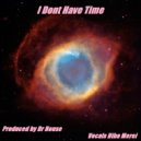 Dr. House - I Dont Have Time (Original Mix)