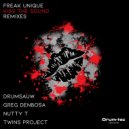 Freak Unique - Kiss The Sound