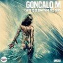 Goncalo M - Till Dawn (Original Mix)