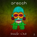 Orecch - Get The Funk Out Of Here