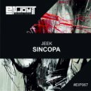 JEEK - Sincopa (Original Mix)