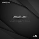 Maksim Dark - Break Maker (Peter Groskreutz Remix)