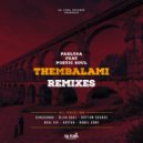 PabloSA Feat PoeticSoul - Thembalami (Silva DaDj Electronic Remix)