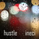 INECI - Hustle